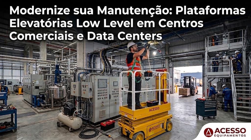 Plataformas Elevatórias Low Level: Alternativa Segura ao Andaime em Manutenção Predial